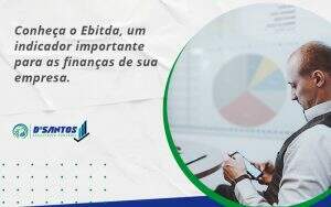 Conheca O Ebtida Dsantos - D’Santos Assessoria Contábil | Contabilidade em Paraíso do Tocantins