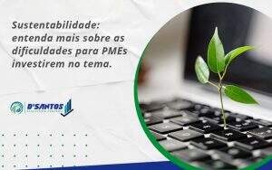 Sustentabilidade Dsantos - D’Santos Assessoria Contábil | Contabilidade em Paraíso do Tocantins